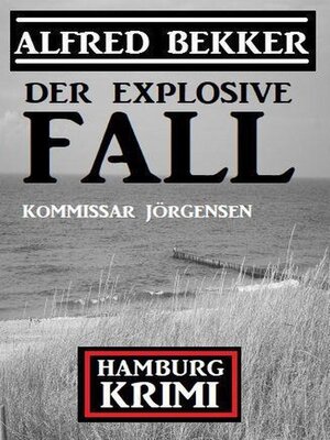 cover image of Der explosive Fall